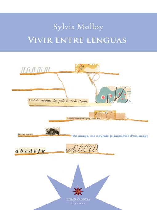 Title details for Vivir entre lenguas by Sylvia Molloy - Wait list
